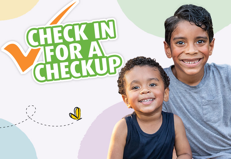 Check in for a checkup